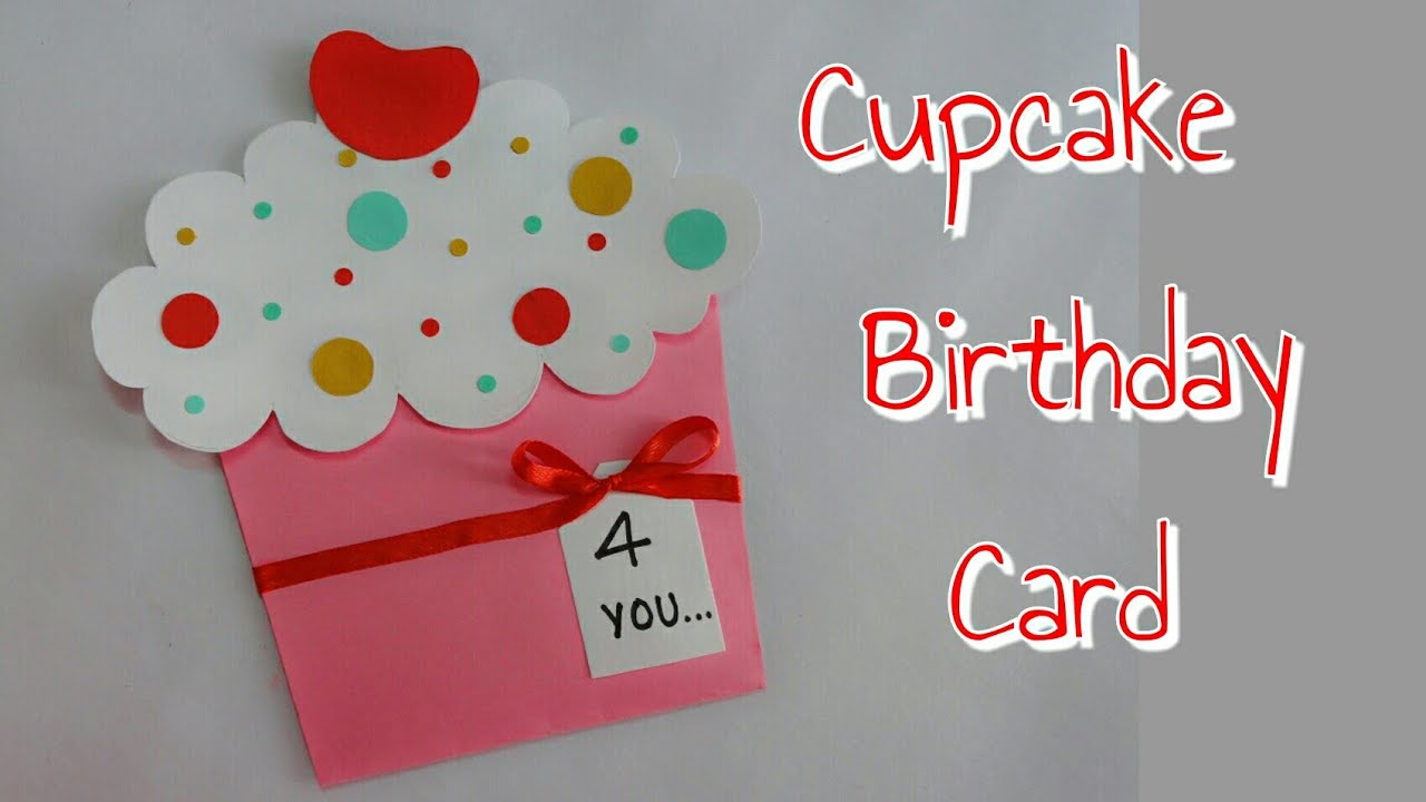 Handmade Birthday Card Ideas For Kids Diy Cupcake Card Cupcake Birthday Card For Kidssimple And Easy Cupcake Card Making For Kids