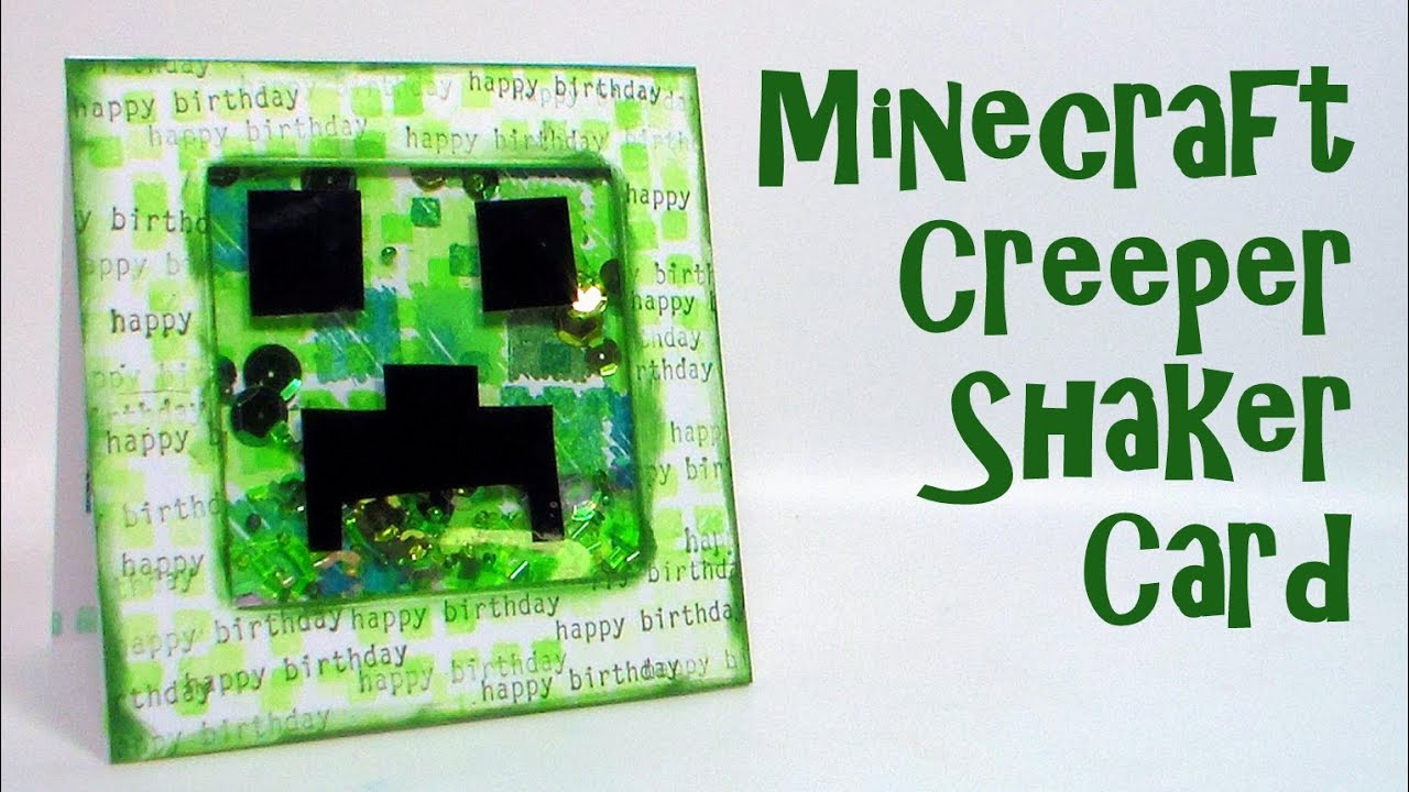 Minecraft Birthday Card Ideas Diy Minecraft Inspired Shaker Birthday Card