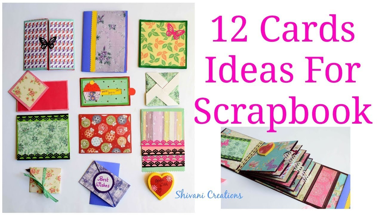 Scrapbook Ideas For Birthday Cards How To Make Scrapbook Pages 12 Birthday Card Ideas Diy Birthday Scrapbook Part Two