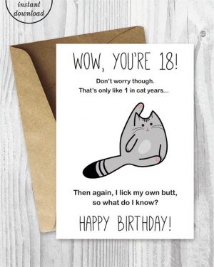 18 Birthday Card Ideas 18th Birthday Printable Cards Printable Funny Birthday Cards Funny Cat Birthday Card Printable Cat Cards Instant Download 18 Birthday