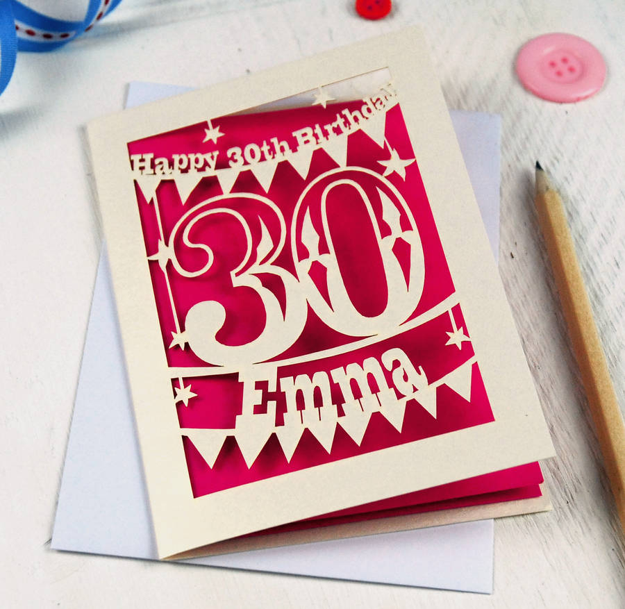 30Th Birthday Card Ideas Personalised Papercut Birthday Card