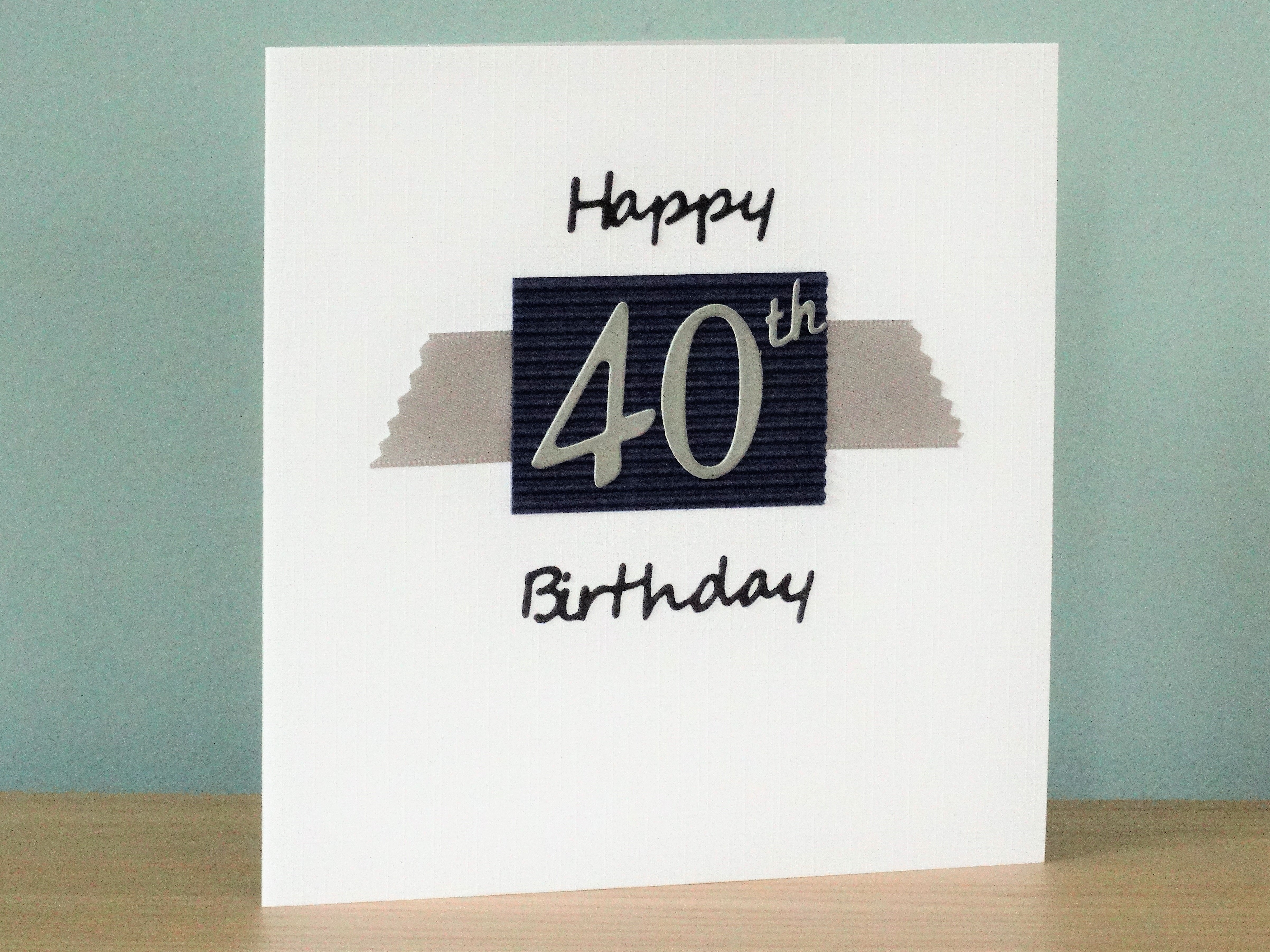 40 Birthday Card Ideas Handmade Greeting Cards A 40th Birthday Card In Pink Or Blue For A Young 40 Year Old