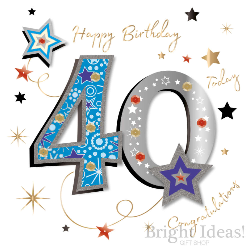 40Th Birthday Card Ideas 40th Birthday Card Congratulations 40 Today Blue