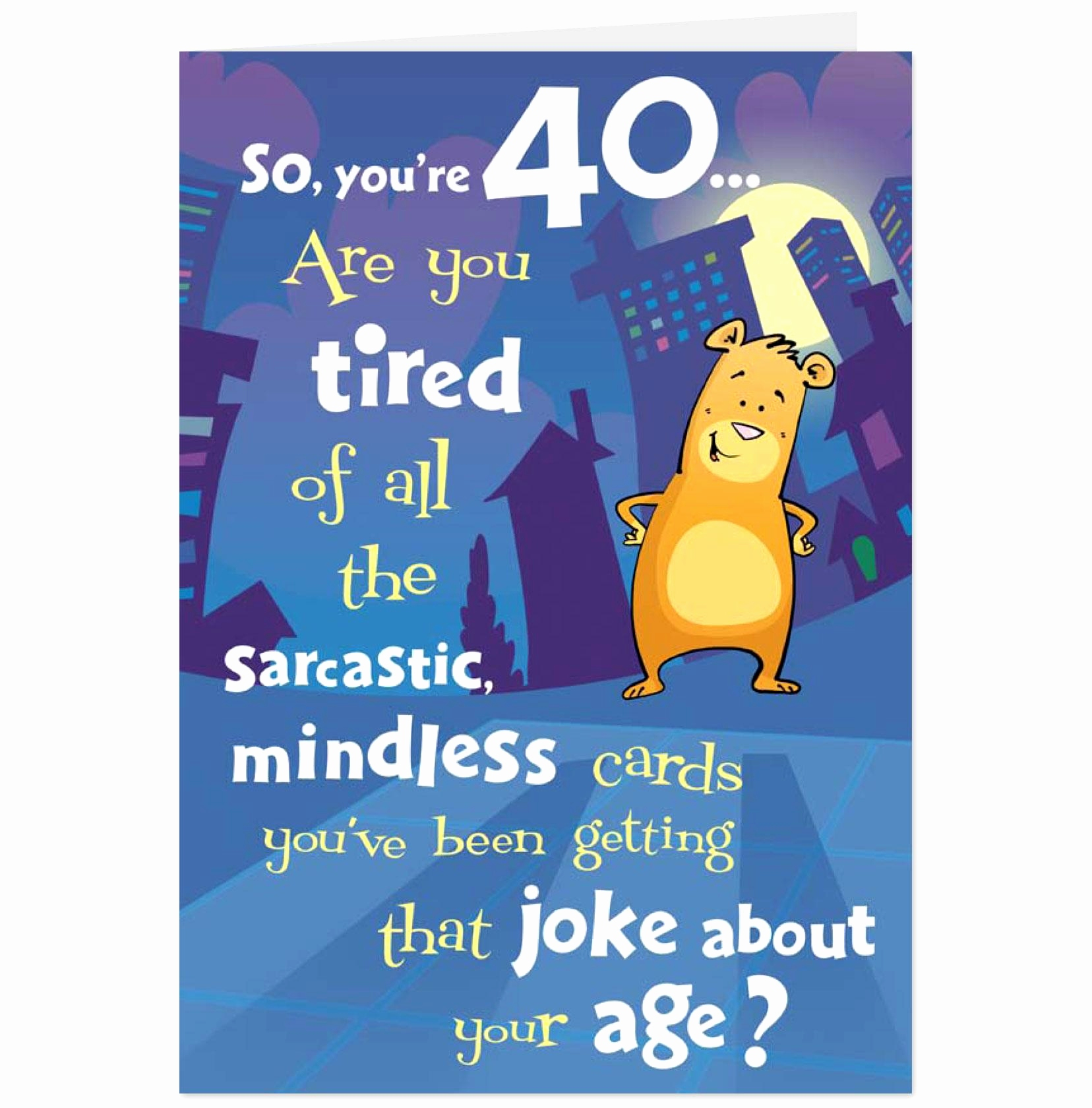 40Th Birthday Card Ideas For Men 98 Funny 40th Birthday Cards Free Cards 40th Birthday Elegant