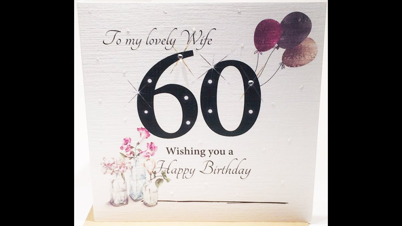 60Th Birthday Card Ideas 60th Birthday Card Wife