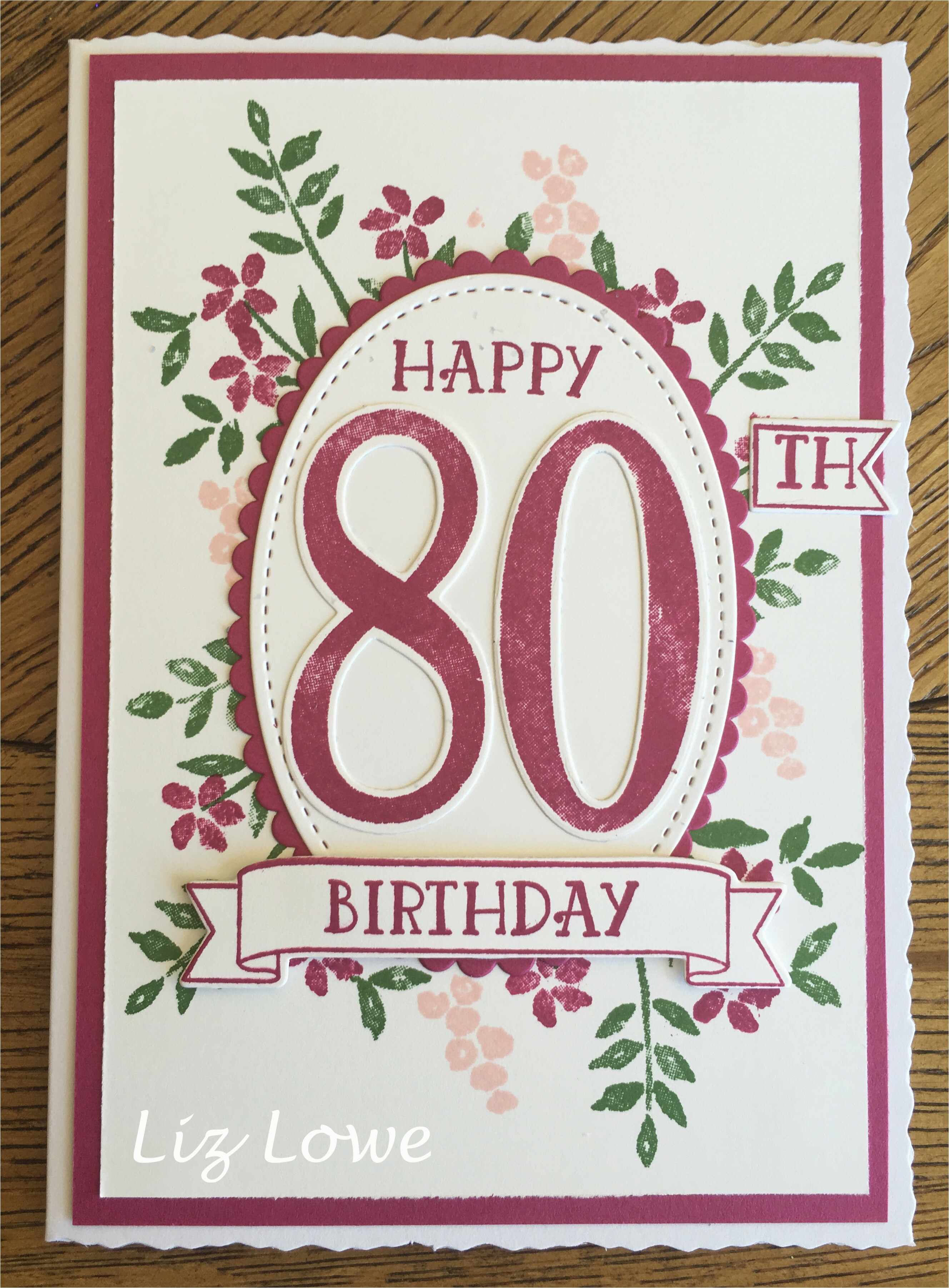 80 Birthday Card Ideas Special Diy Birthday Cards Stampin Up Number Of Years 80th Birthday