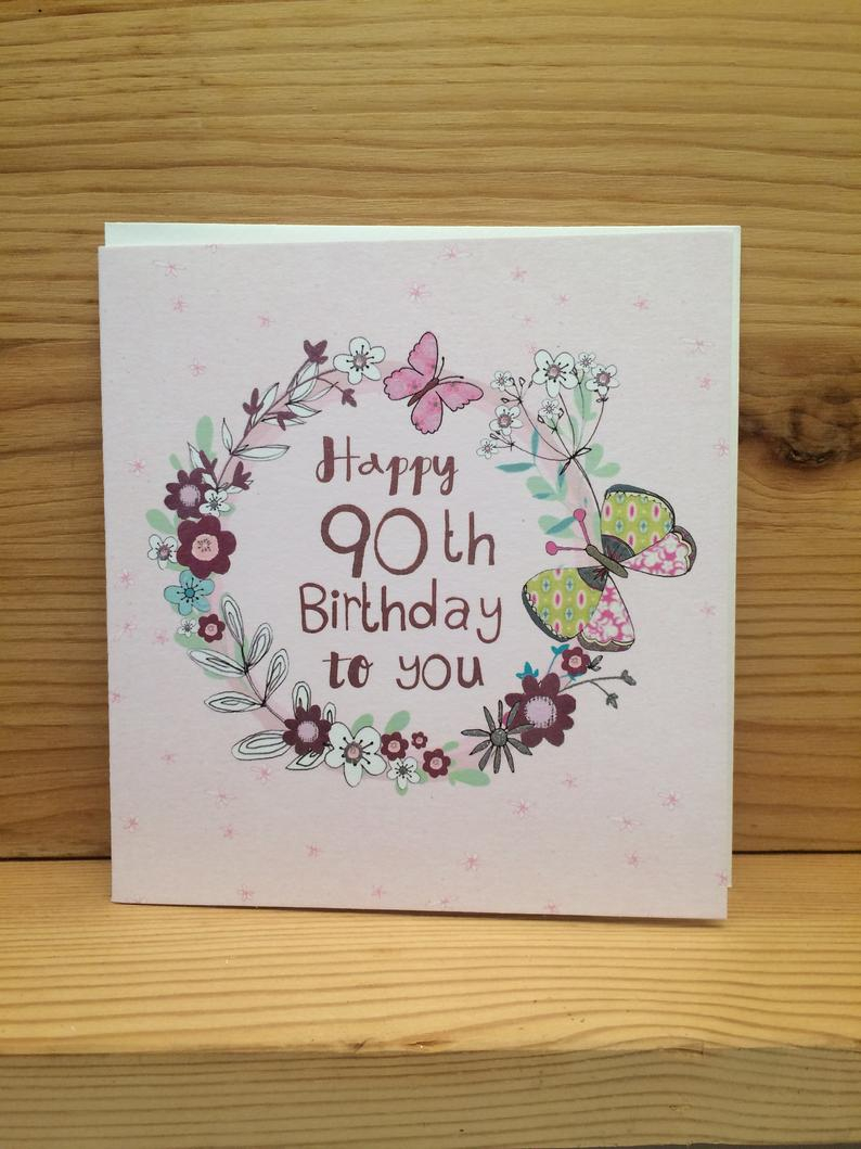 90Th Birthday Card Ideas 90th Birthday Cardpeel Cardshappy Birthday 90th Card Birthday Cardbutterflygreetings Cardhappy Birthdayflowers Special Cardg29