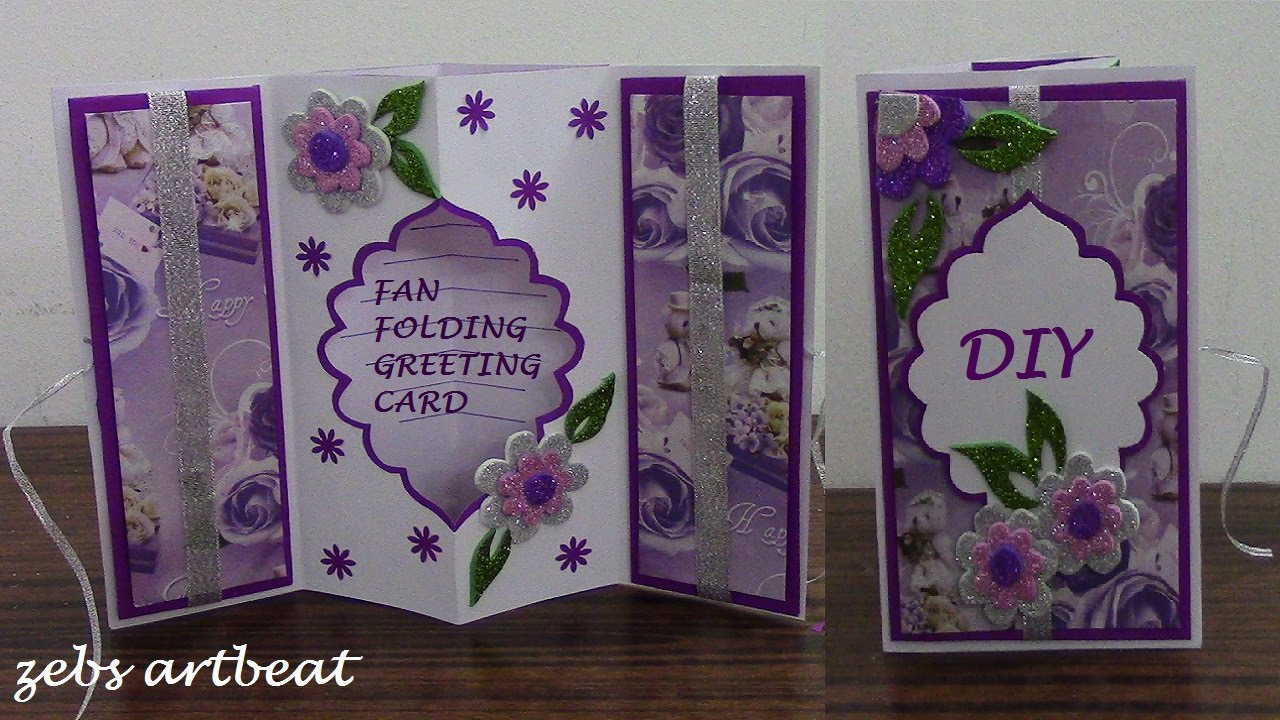 Birthday Card Folding Ideas Diy Fan Folding 3d Greeting Card