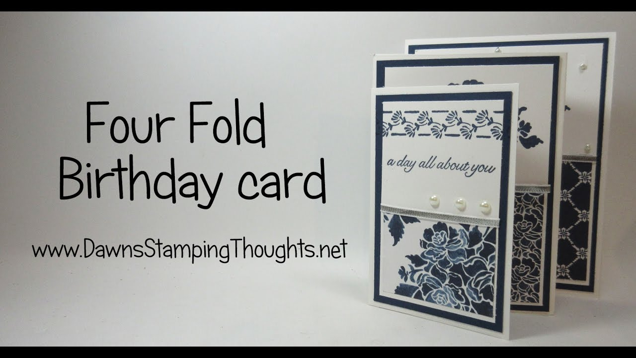 Birthday Card Folding Ideas Four Fold Birthday Card Featuring Products From Stampinup