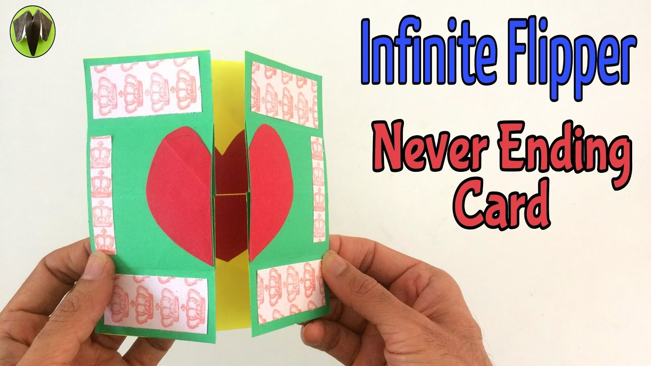 Birthday Card Folding Ideas Infinite Flipper Never Ending Card Diy Handmade Tutorial Paper Folds