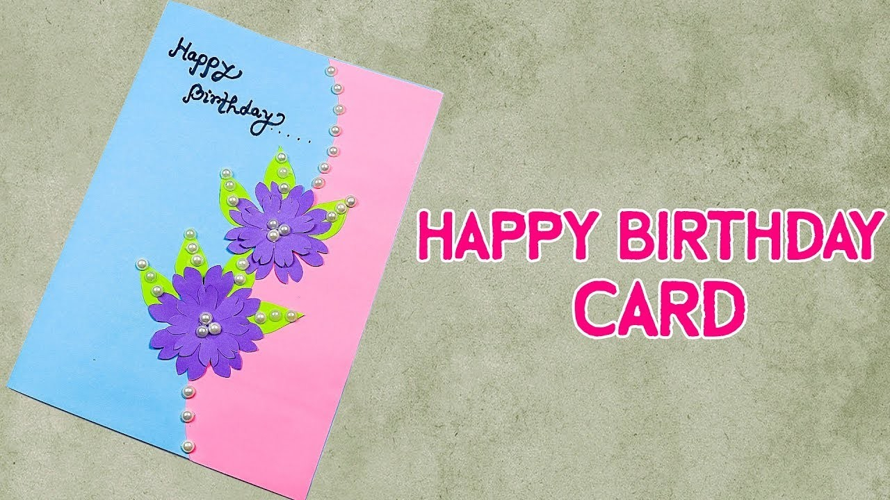 Birthday Card Ideas For A Friend Beautiful Handmade Birthday Card Idea Birthday Card For Best Friend