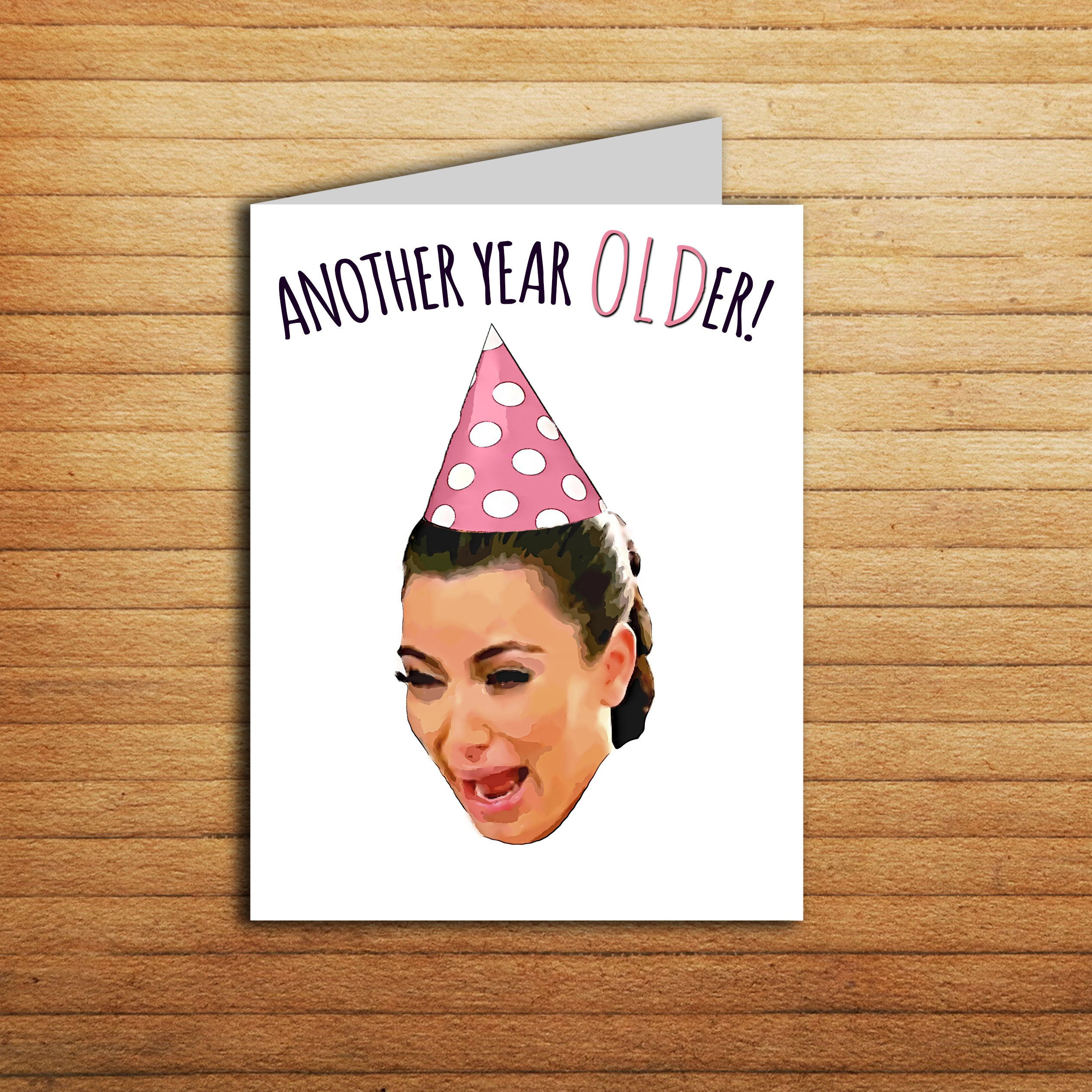 Birthday Card Ideas For Girlfriend Kim Kardashian Crying Card Kim K Birthday Card Printable Ugly Cry Pop Cult Funny Boyfriend Birthday Gift Girlfriend Mom Sister Thirty Bday