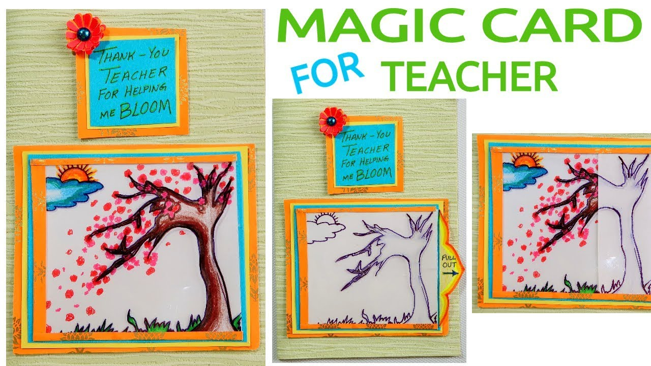 Birthday Card Ideas For Teachers Magic Card For Teacher Diy Card Card Making Teachers Day Card Handmade Card Birthday Card