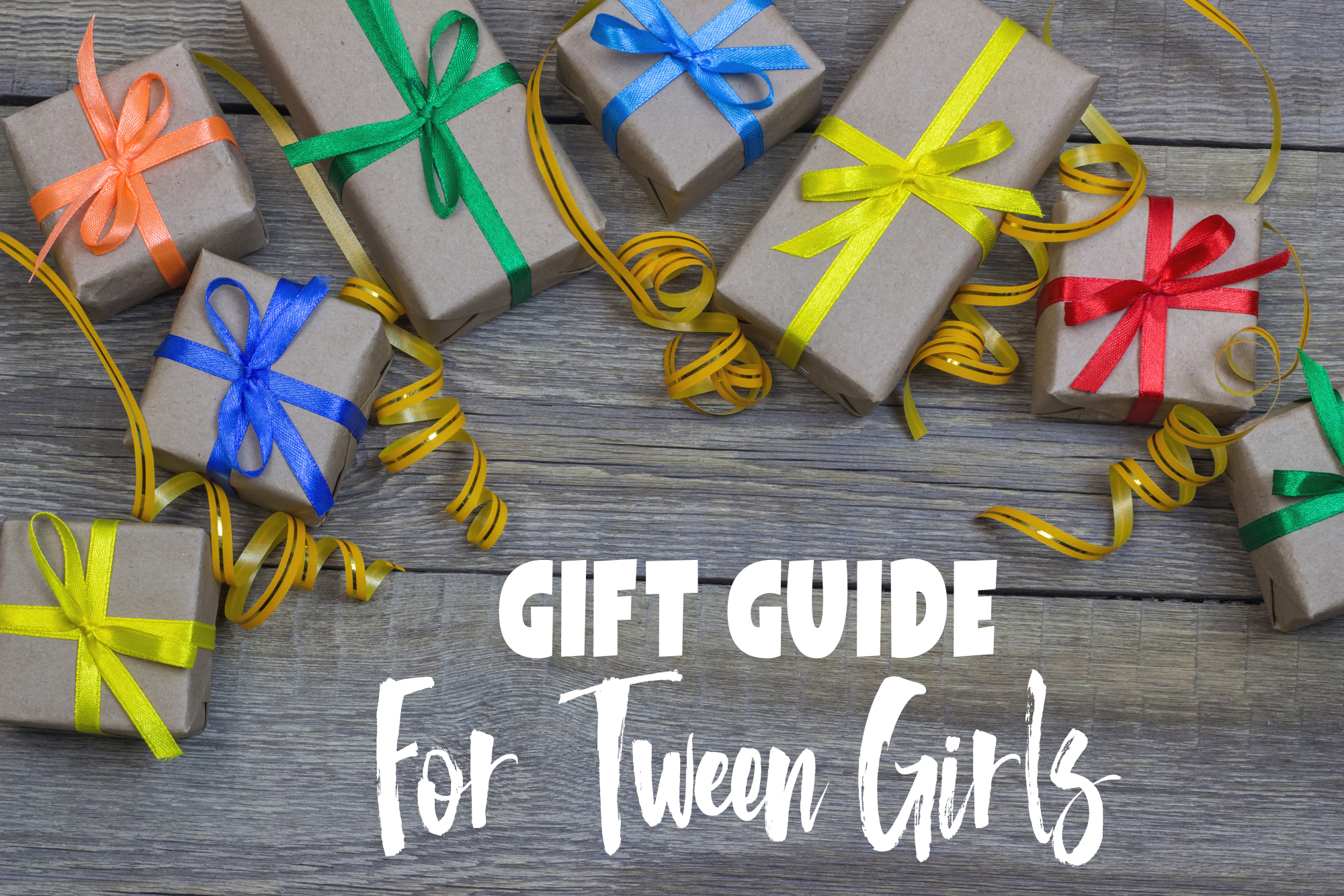 Birthday Card Ideas For Teenage Girl Gift Ideas For Tween Girls They Will Love 2019 Gift Guide Raising