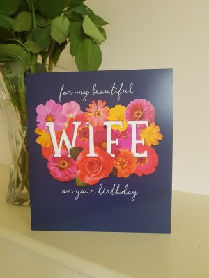 Birthday Card Ideas For Wife Wife Birthday Coloured Flowers Card Remember That Card Greeting