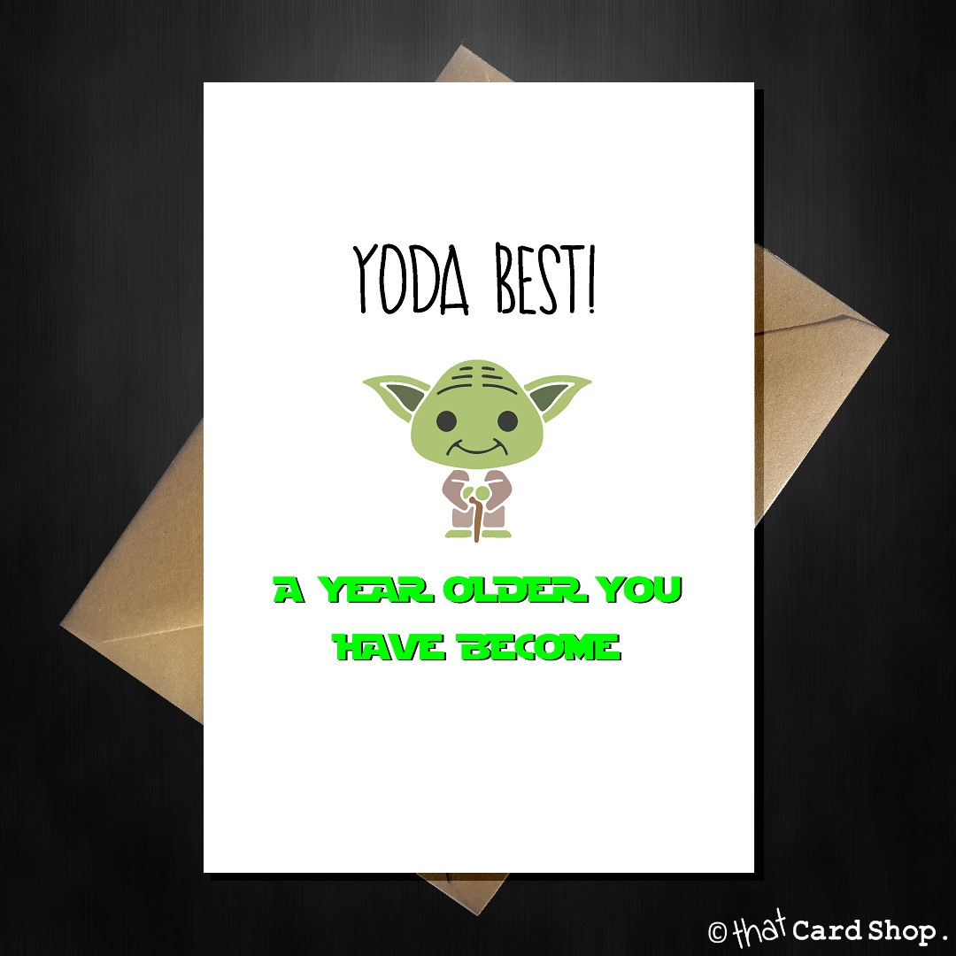 Birthday Card Ideas Funny Star Wars Birthday Card Ideas Funny Star Wars Birthday Card Yoda
