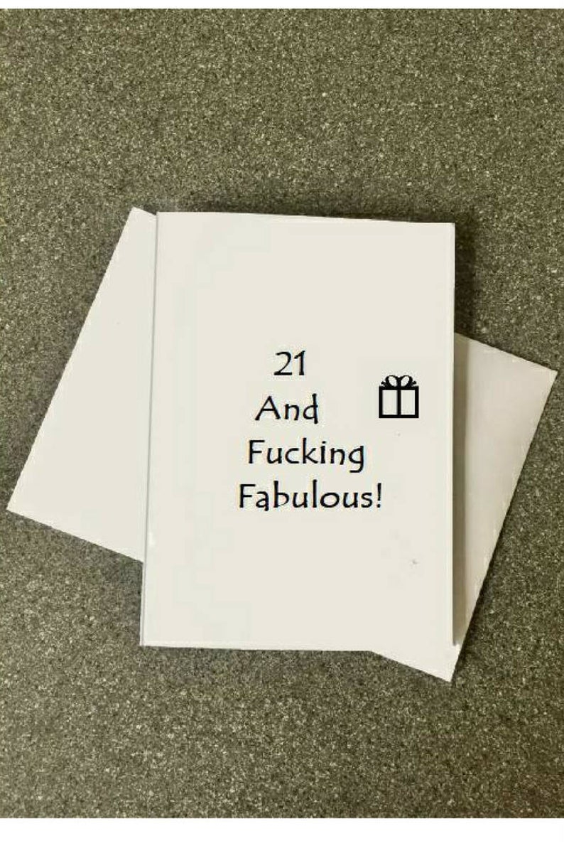 Birthday Cards For Him Ideas 21 And Fucking Fabulous Card21st Birthday Card21st Party Cardbest Ideas 21st Birthdaycards For 21st Birthday21st Card Himsisterfriend