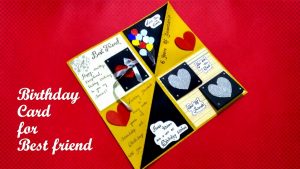 Birthday Cards Ideas For Friends Birthday Card For Best Friend Diy Birthday Card For Best Friend Tutorial