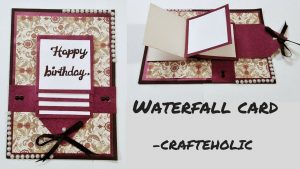 Birthday Cards Scrapbooking Ideas How To Make Birthday Cardshow To Make Water Fall Cardhandmade Birthday Cards