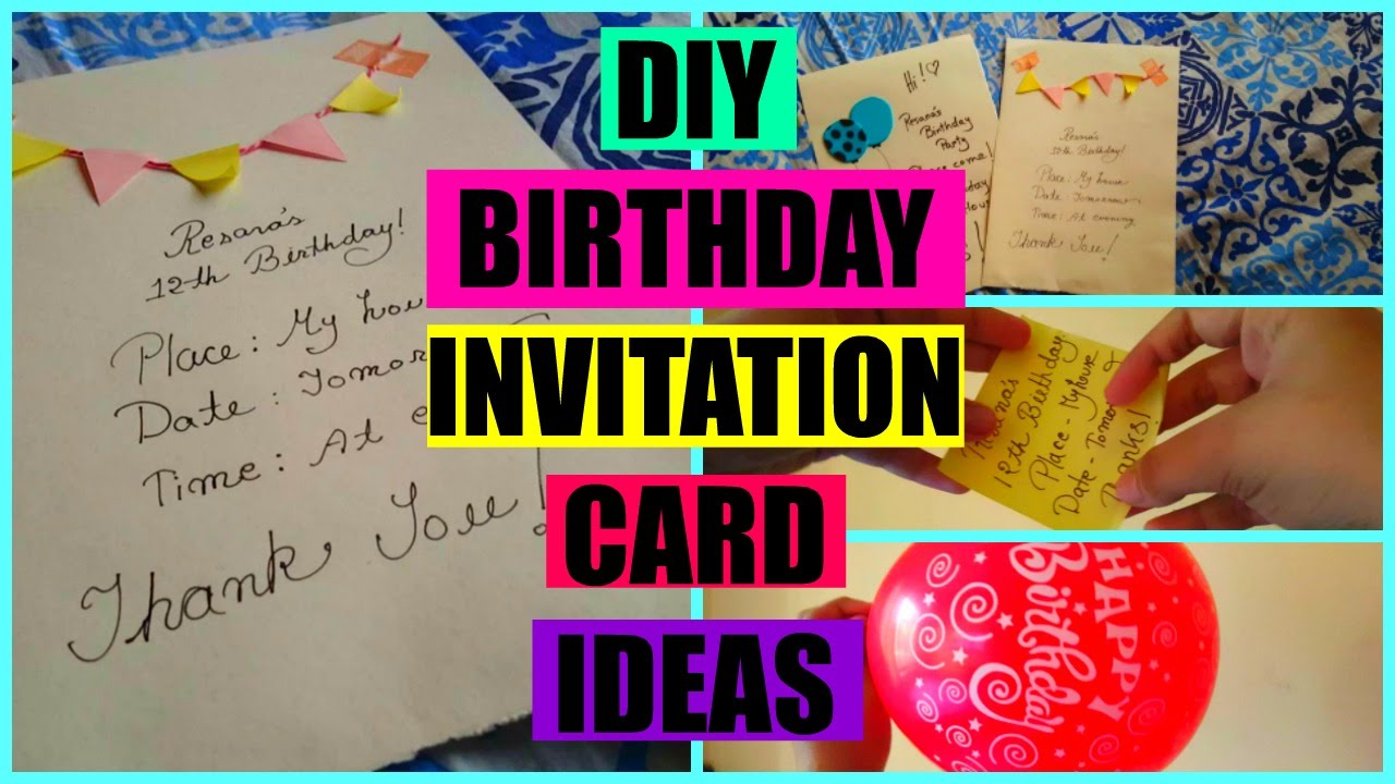 Birthday Invitation Cards Ideas Diy Birthday Invitation Card Youtube