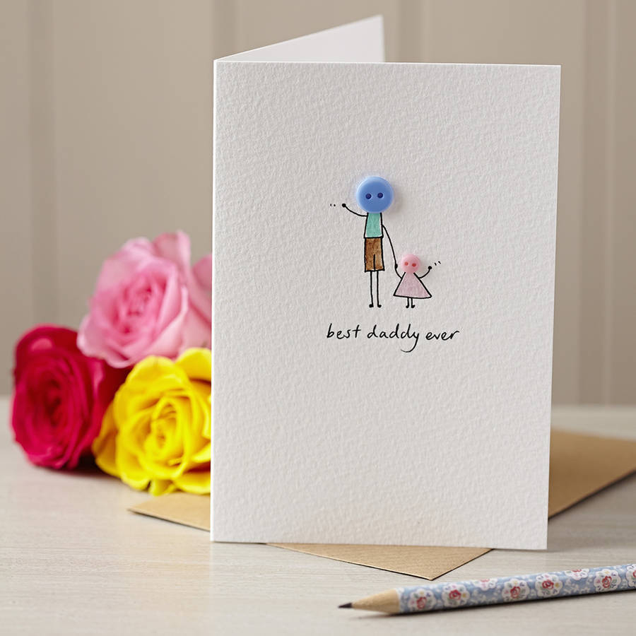 Card Design Ideas For Birthdays Personalised Button Daddy Hand Illustrated Card