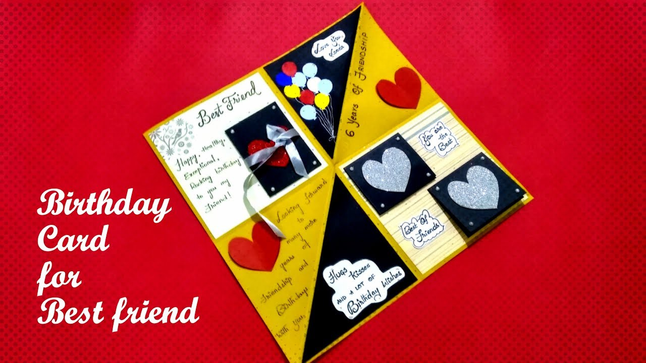 Card Ideas For Friends Birthday Birthday Card For Best Friend Diy Birthday Card For Best Friend Tutorial
