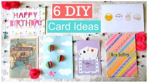 Card Making Ideas For Birthday Diy 6 Easy Greeting Card Ideas