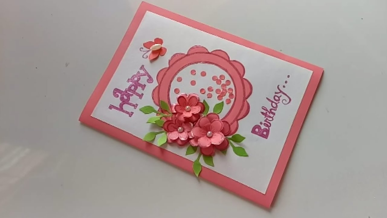 Card Making Ideas For Birthdays Handmade Birthday Card Idea Diy Greeting Cards For Birthday
