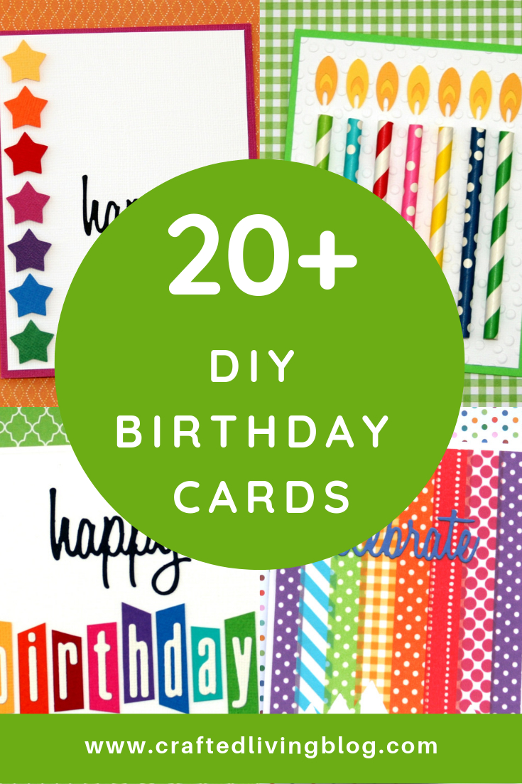 Diy Birthday Cards Ideas 20 Diy Birthday Cards Crafted Living