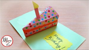 Greeting Card Ideas For Birthday Diy Ideas For Greeting Card Pop Up Card Diy Slice Of Cake Birthday