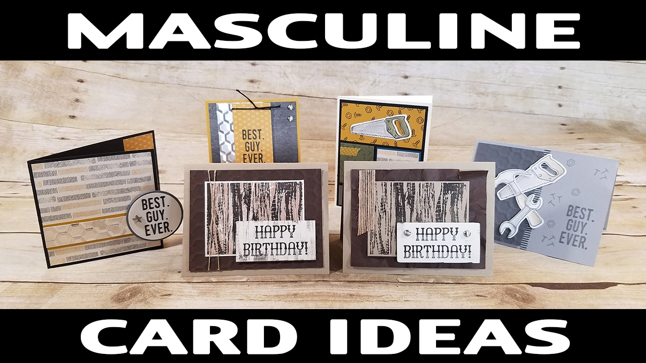 Guy Birthday Card Ideas Stamping Jill Masculine Card Ideas