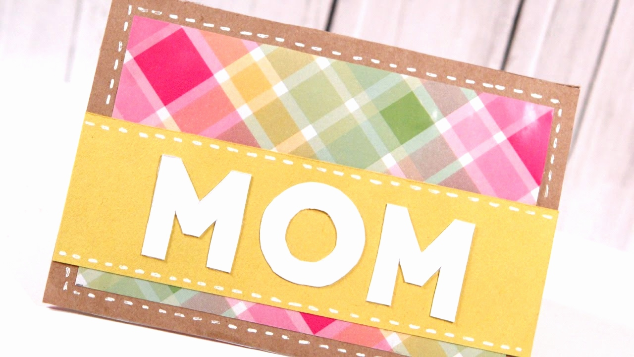 Handmade Birthday Card Ideas For Mom 98 Birthday Cards To Make For Mom Mothers Day Card Ideas From