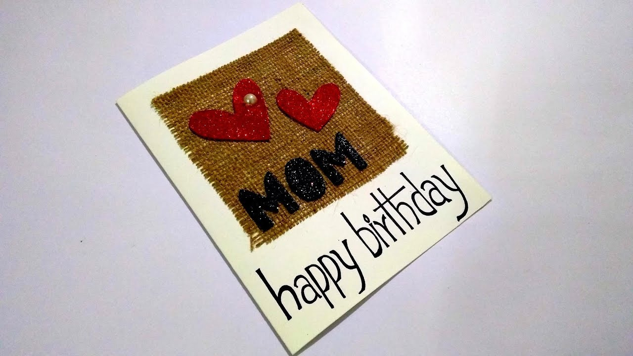 Handmade Birthday Card Ideas For Mom Beautiful Handmade Birthday Card Idea For Mom Complete Tutorial
