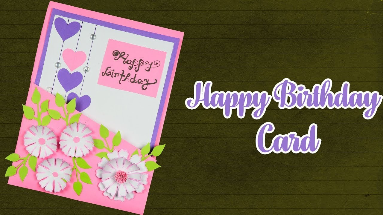 Handmade Greeting Cards For Birthday Ideas Beautiful Handmade Birthday Card Idea Diy Greeting Cards For