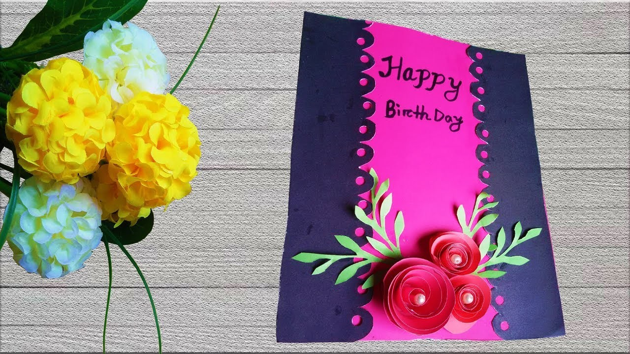 Idea Of Making Birthday Card Beautiful Handmade Birthday Card Making Ideas 5 Birthday Greeting