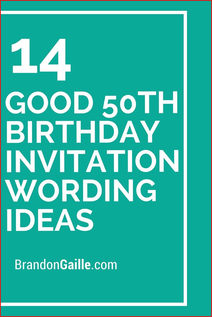 Ideas For 50Th Birthday Cards Birthday Card Invitation Ideas 14 Good 50th Birthday Invitation