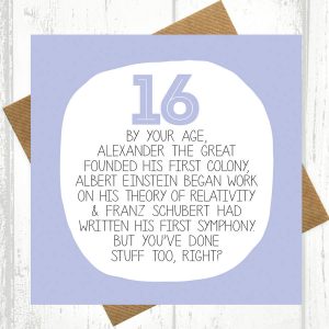 Ideas For Birthday Card Messages Your Age Funny 16th Birthday Card