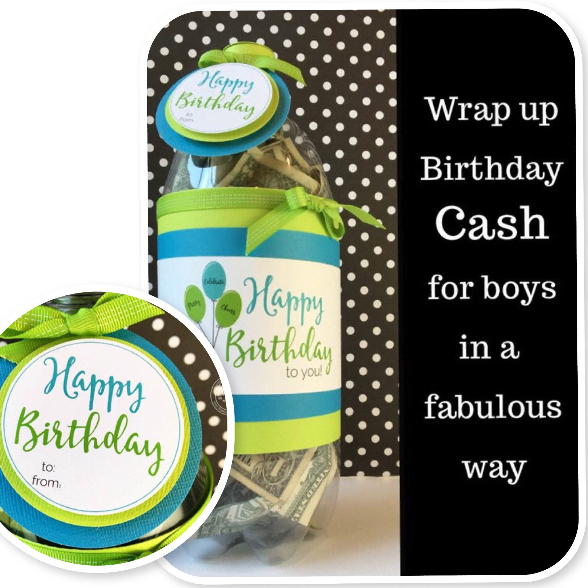 Ideas For Happy Birthday Cards Birthday Cash Gift Idea Happy Birthday Soda Bottle Label And Gift Tags Bottle Cookies Candy Money Birthday Cards