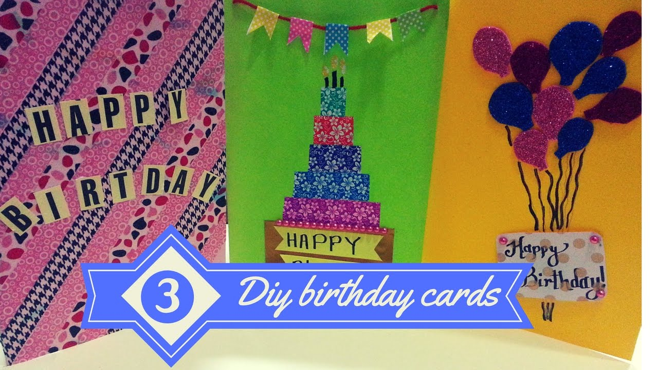 Ideas For Making Birthday Cards For Friends Diy 3 Best Greeting Cards For Birthdays Birthday Cards For Best Friends Greeting Cards