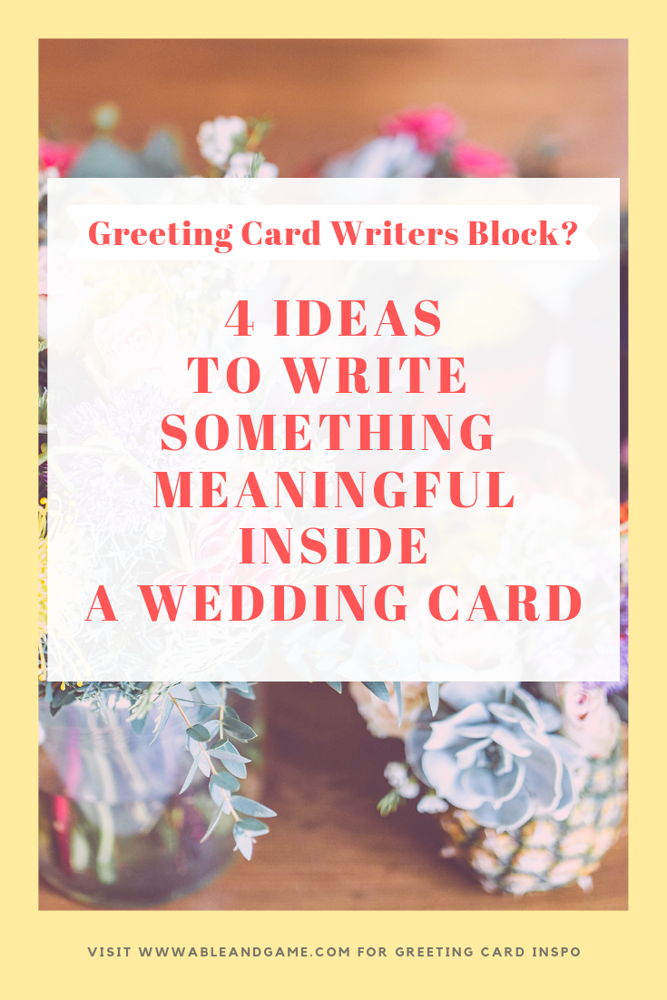 Ideas Of What To Write In A Birthday Card 4 Ideas To Write Something Meaningful Inside A Wedding Card Able