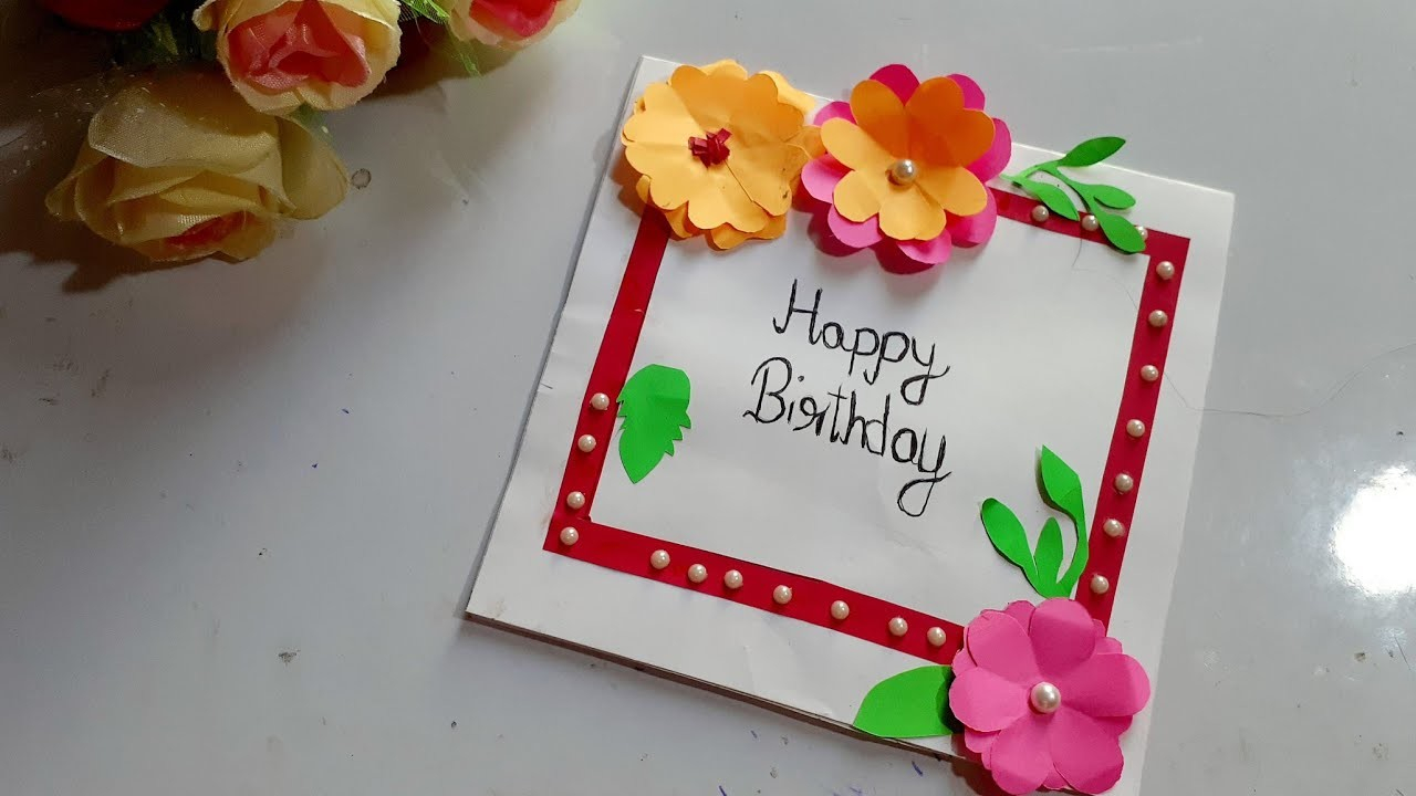 Ideas To Make A Birthday Card For A Best Friend Beautiful Handmade Birthday Card Idea For Best Frienddiy Birthday