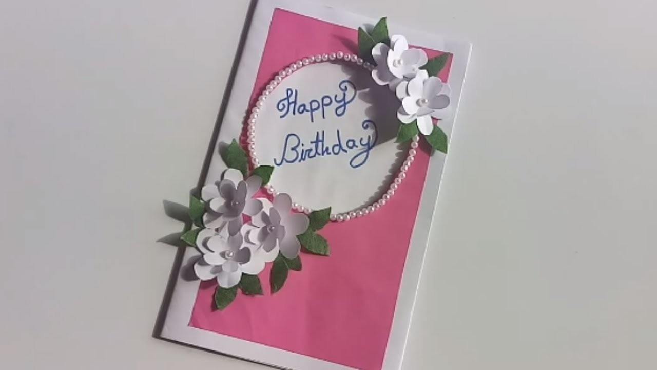 Self Made Birthday Card Ideas Beautiful Handmade Birthday Card Idea Diy Greeting Cards For Birthday