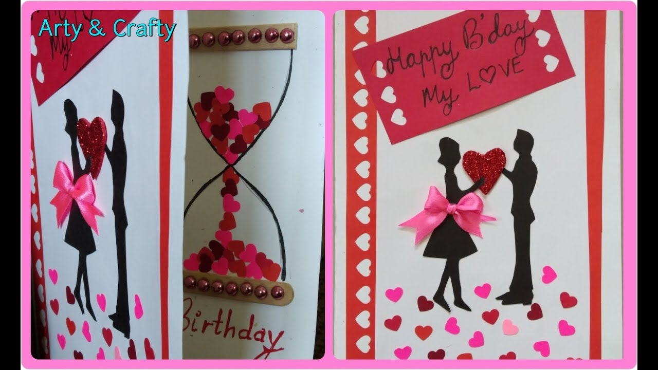 Unique Birthday Card Ideas For Boyfriend Diy Birthday Cardbeautiful Handmade Birthday Card Romantic Greeting Card Idea Arty Crafty