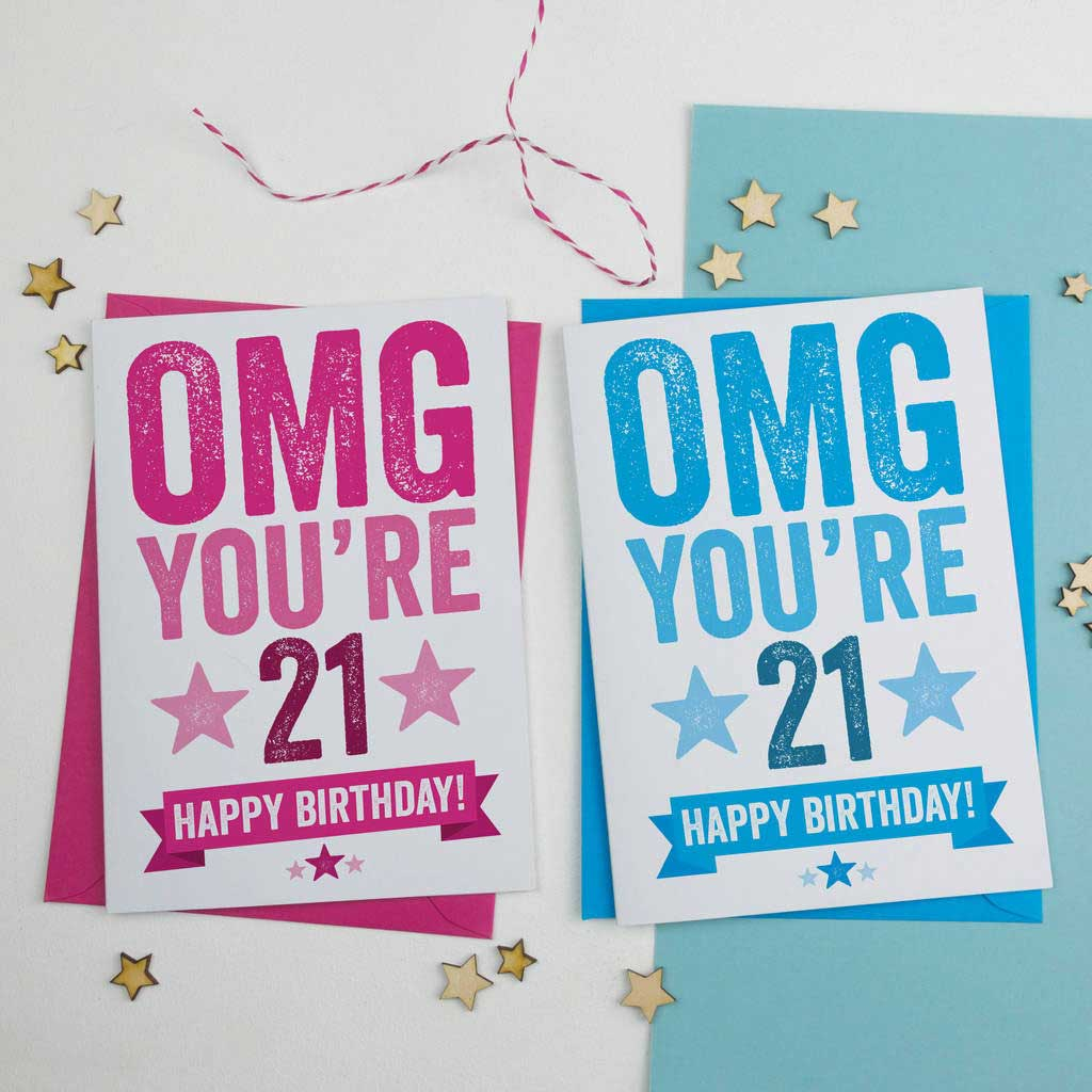 Unique Card Ideas For Birthdays 21st Birthday Card Ideas 650650 Original Omg You Re 21 Birthday