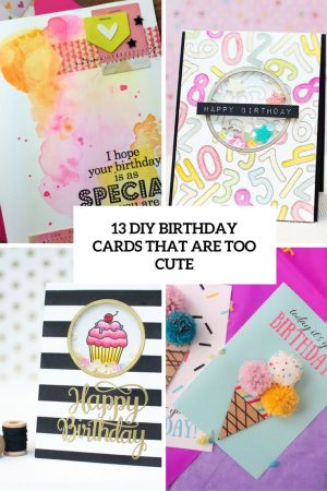 Watercolor Birthday Card Ideas 13 Diy Birthday Cards That Are Too Cute Shelterness